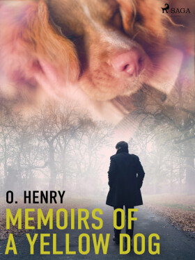 Memoirs of a Yellow Dog - O. Henry