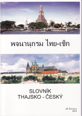 Slovník thajsko-český - Jiří Škába