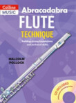 Abracadabra Woodwind: Flute Technique - Hussey Christopher