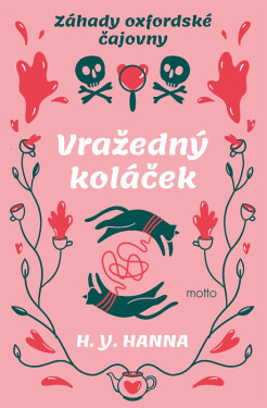 Záhady oxfordské čajovny - Vražedný koláček - H. Y. Hanna