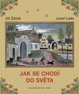 Jak se chodí do světa - Jiří Žáček