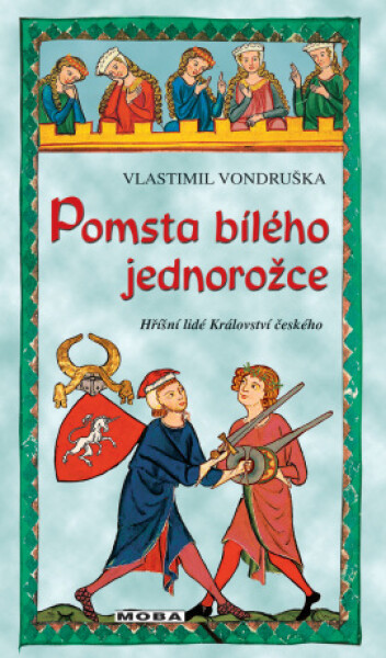 Pomsta bílého jednorožce - Vlastimil Vondruška - e-kniha