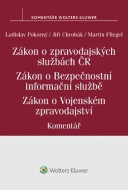 Zákon zpravodajských službách České republiky Zákon Zákon