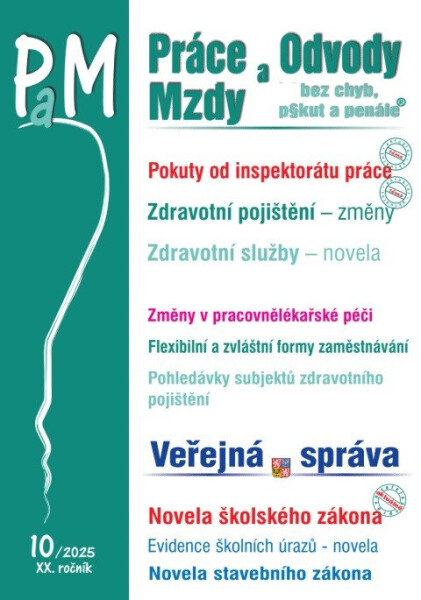 PaM 10/2025 Jak se ochránit před pokutami od inspektorátu práce - Ladislav Jouza