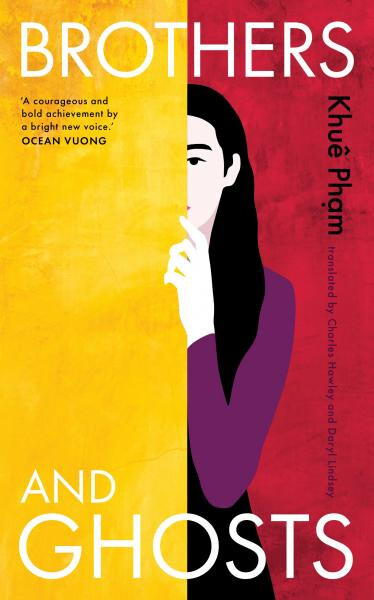 Brothers and Ghosts - Khue Pham