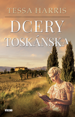 Dcery Toskánska - Tessa Harrisová