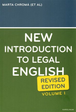 New Introduction to Legal English I. Revised Edition - Marta Chromá