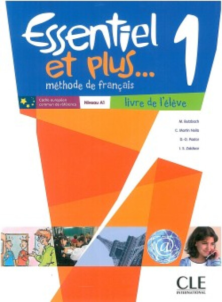 Essentiel et plus 1: Livre de l´éleve - Butzbach, M; Is, Z; Nolla, C M
