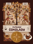 Putování čokolády - Jan Kravčík