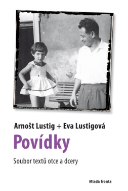Povídky - Arnošt Lustig, Eva Lustigová - e-kniha