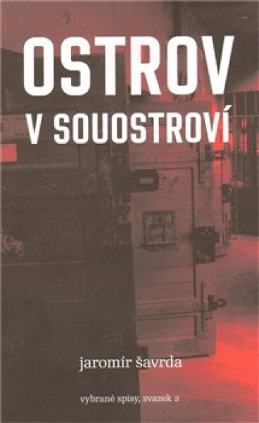 Ostrov v souostroví - Jaromír Šavrda