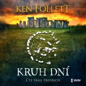 Kruh dní - Ken Follett - audiokniha
