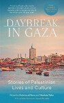 Daybreak in Gaza - Matthew Teller