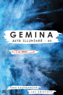 Gemina - Amie Kaufmanová, Jay Kristoff - e-kniha