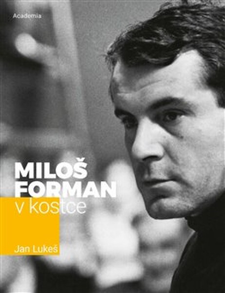 Miloš Forman kostce Jan Lukeš