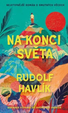 Na konci světa - Rudolf Havlík