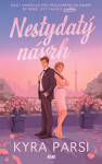 Nestydatý návrh - Kyra Parsi