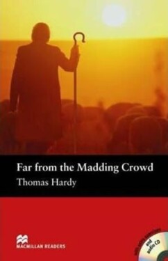 Macmillan Readers Pre-Intermediate: Far from the M. Crowd T. Pk with CD - Thomas Hardy