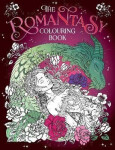The Romantasy Colouring Book: A Fantastical Journey of Colour and Creativity - kolektiv autorů