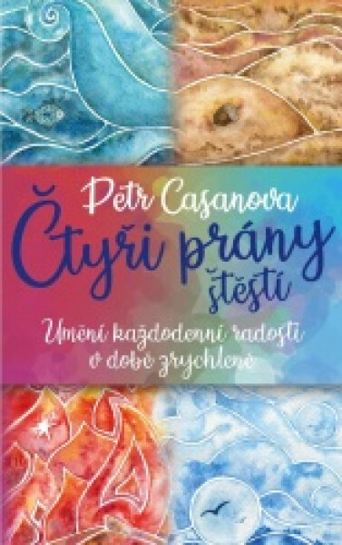 Čtyři prány štěstí - Petr Casanova