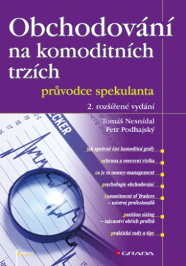 Obchodování na komoditních trzích - Tomáš Nesnídal