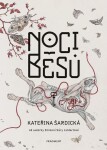 Noci běsů, Kateřina Šardická