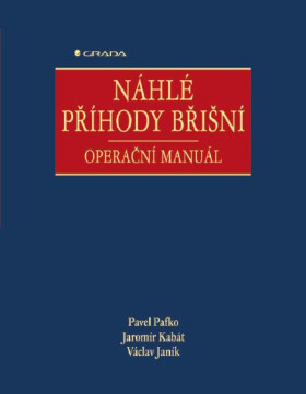 Náhlé příhody břišní - Pavel Pafko, Kabát Jaromír, Janík Václav