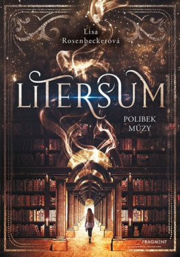 Litersum - Polibek múzy (poškozená) - Lisa Rosenbeckerová