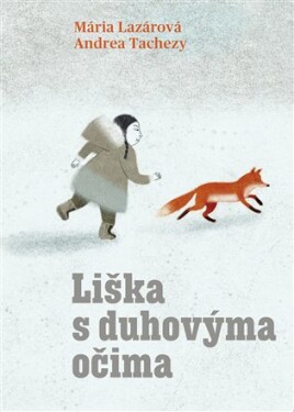 Liška duhovýma očima