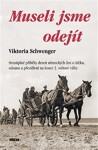 Museli jsme odejít Viktoria Schwenger