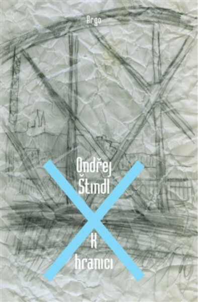 K hranici - Ondřej Štindl