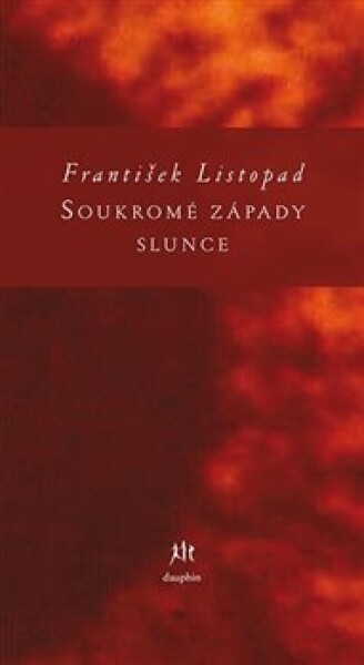 Soukromé západy slunce František Listopad