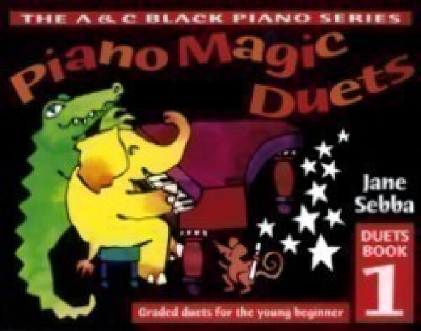 Piano Magic Duets Book 1 - Sebba Jane