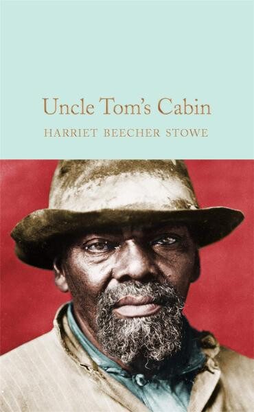 Uncle Tom´s Cabin, 1. vydání - Harriet Beecher Stowe
