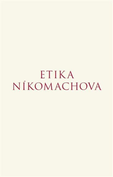 Etika Níkomachova - Aristotelés