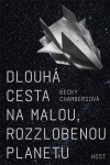 Dlouhá cesta na malou, rozzlobenou planetu - Becky Chambersová