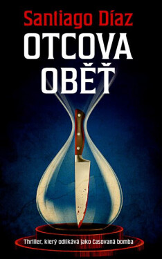 Otcova oběť (poškozená) - Santiago Díaz