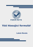 FORM.VOTE Váš hlasující formulář - Lukáš Benda