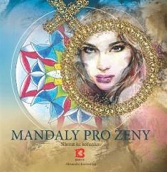 Mandaly pro ženy Alexandra Kovandová