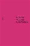 Loupežník Robert Walser