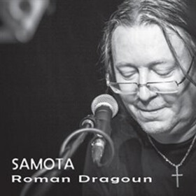 Samota - CD (audiokniha) - Roman Dragoun