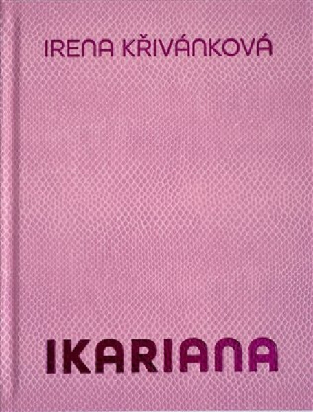 Ikariana Irena Křivánková