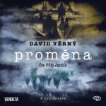 Proměna CDmp3 (Čte Filip Jančík) Věrný David