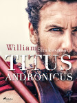 Titus Andronicus - William Shakespeare
