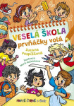 Veselá škola prvňáčky volá - První čtení s úkoly - Zuzana Pospíšilová