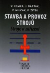 Stavba a provoz strojů