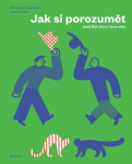 Jak si porozumět aneb Řeč slovy i beze slov - Andrij Lesiv