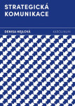 Strategická komunikace - Denisa Hejlová