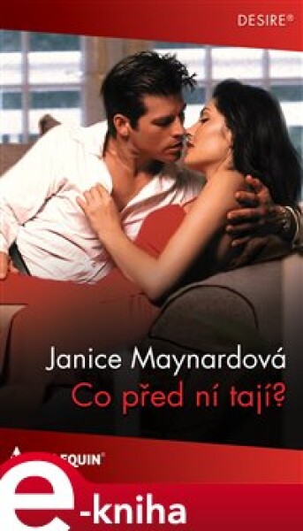 Co před ní tají? - Janice Maynardová e-kniha