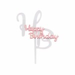 Dortisimo Zapichovací dekorace na dort stříbrno-růžová Happy Birthday